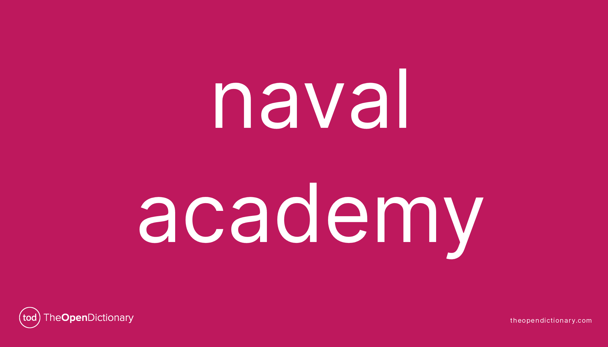 Naval academy Meaning of Naval academy Definition of Naval academy